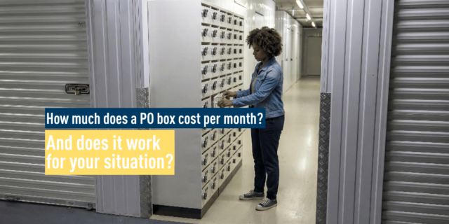 How much does a PO box cost per month?
