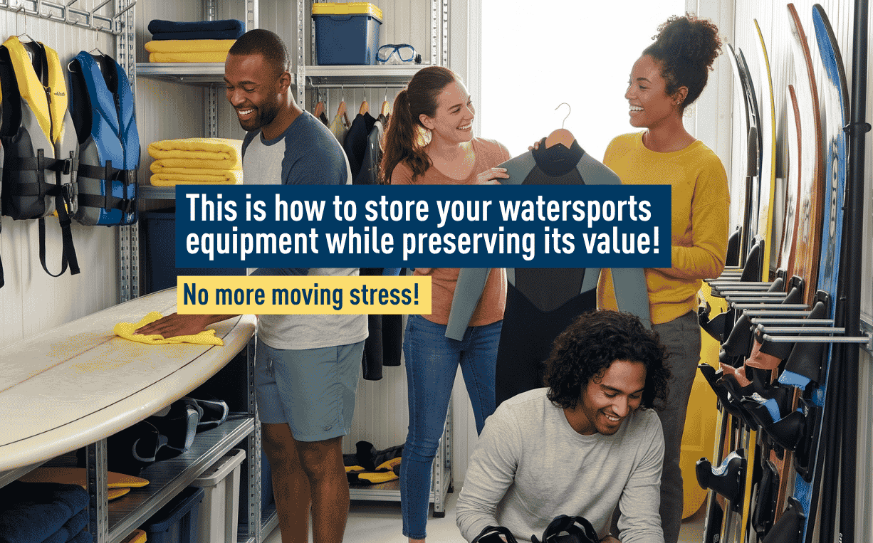 This is how to store your water sports equipment while preserving its value!