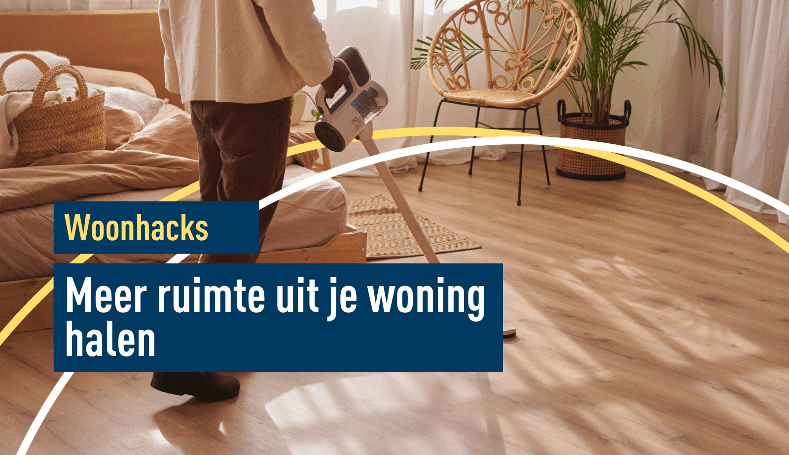 Zo haal je meer ruimte uit je woning: slimme tips voor meer overzicht